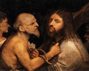 Christ Carrying the Cross — Тициан