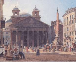 The Pantheon and the Piazza della Rotonda in Rome — Рудольф фон Альт